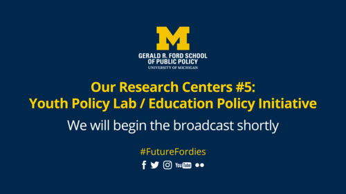 Our Research Centers: Youth Policy Lab/Education Policy Initiative
