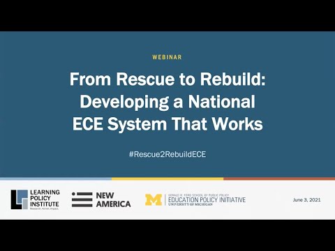 From Rescue to Rebuild: Developing a National ECE System That Works